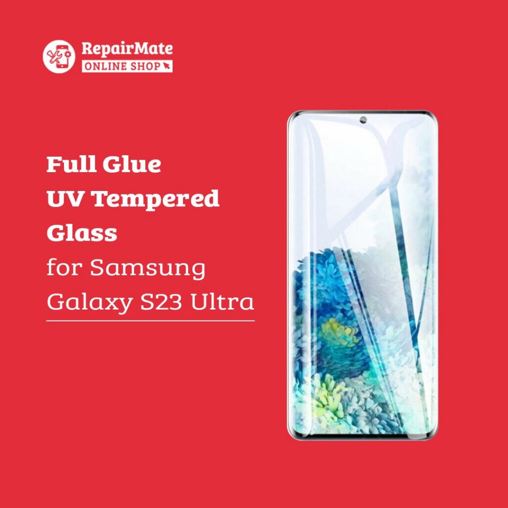 Full Glue UV Tempered Glass for Samsung S23 Ultra