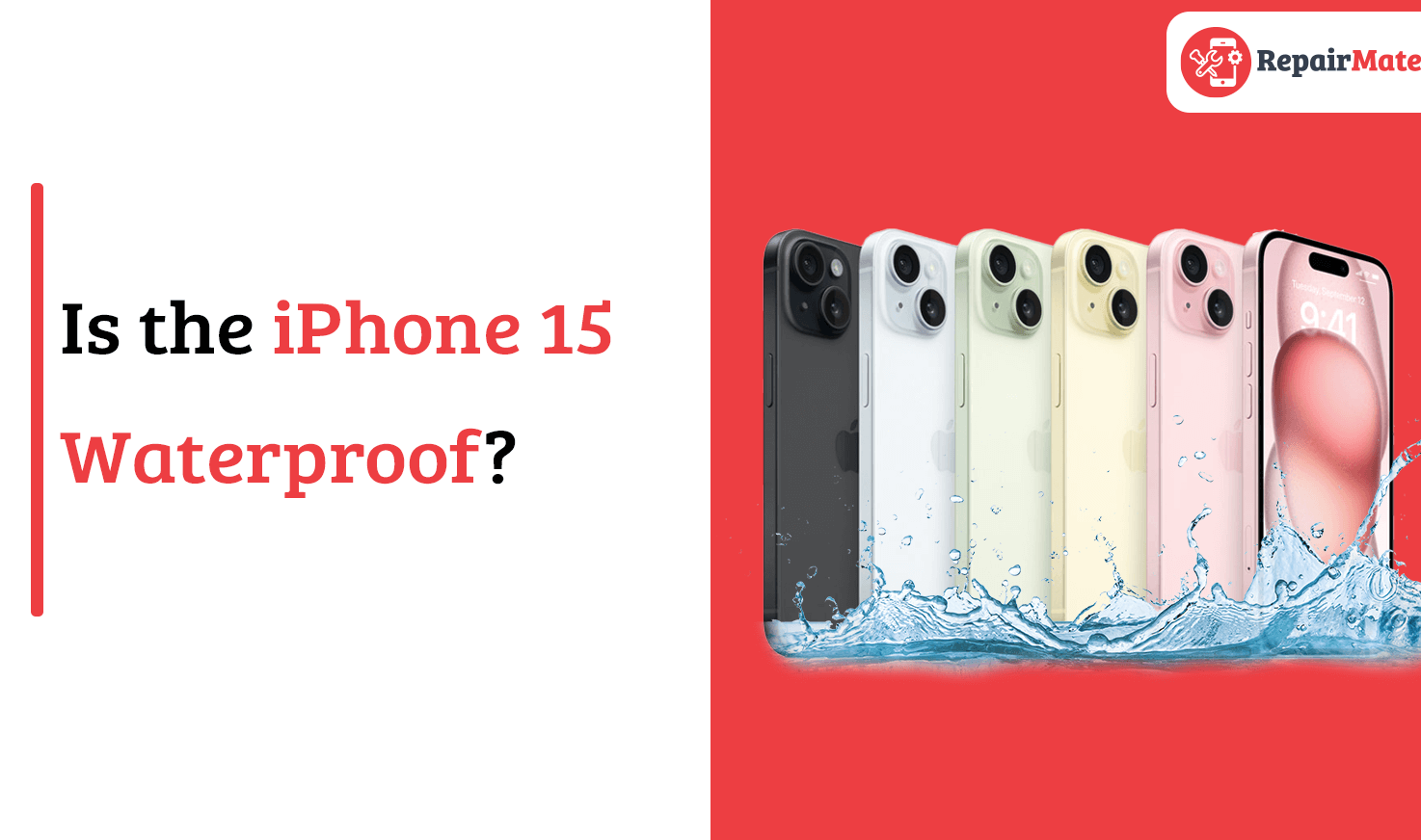 iPhone 15 waterproof