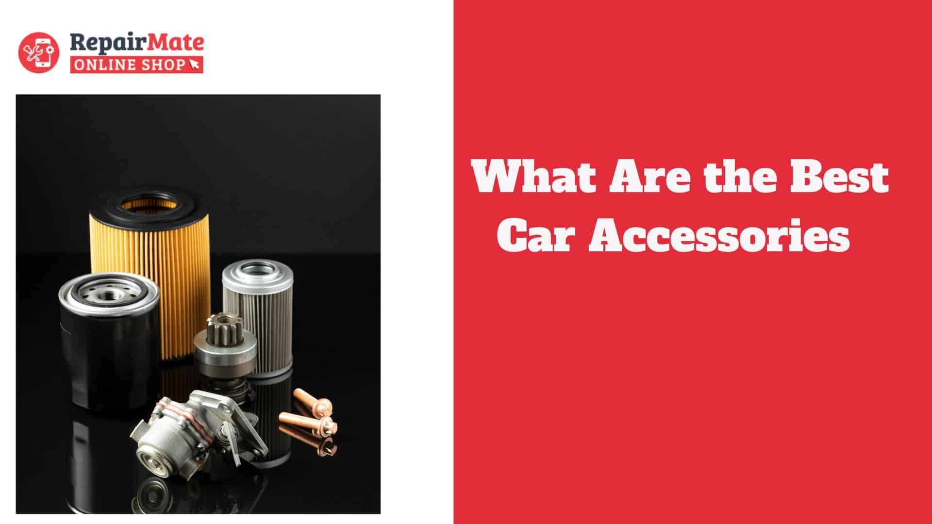 What Are the Best Car Accessories?